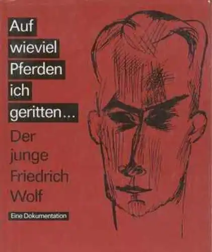 Buch: Auf wieviel Pferden ich geritten, Wolf, Emmi und Brigitte Struzyk. 19 6665