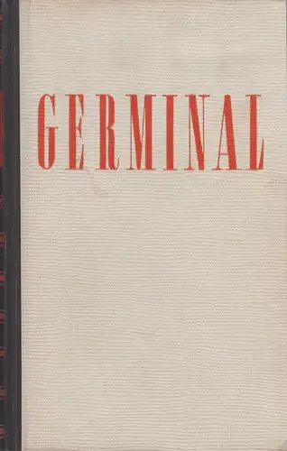 Buch: Germinal, Zola, Emile, 1949, Schönbrunn Verlag, gebraucht, gut