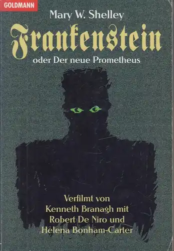 Buch: Frankenstein oder Der moderne Prometheus, Shelley, Mary W. Goldmann, 1993