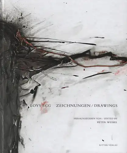 Buch: Loys Egg. Zeichnungen / Drawings, Weibel, Peter (Hrsg.), 2012