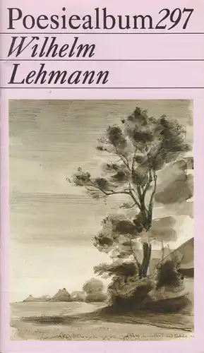 Buch: Poesiealbum 297, Lehmann, Wilhelm, 2011, Märkischer Verlag, gebraucht, gut