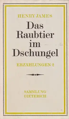 Sammlung Dieterich 310, Das Raubtier im Dschungel, James, Henry. 1982