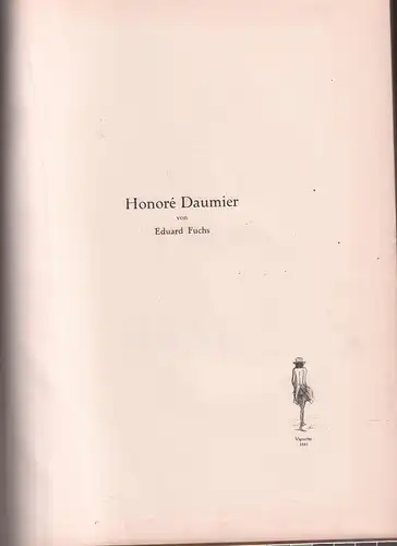 Buch: Honore Daumer, Fuchs, Eduard, Holzschnitte 1833-1870, gebraucht, gut