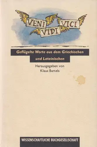 Buch: Veni Vidi Vici, Bartels, Klaus, 1992, Wissenschaftliche Buchgesellschaft