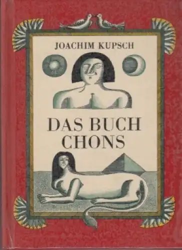 Buch: Das Buch Chons, Kupsch, Joachim. 1967, Eulenspiegel Verlag, gebraucht, gut