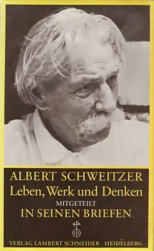 Buch: Albert Schweitzer, Bähr, Hans Walter. 1987, Verlag Lambert Schneider