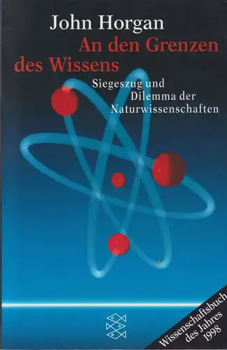 Buch: An den Grenzen des Wissens, Horgan, John, 2000, Fischer Taschenbuch Verlag