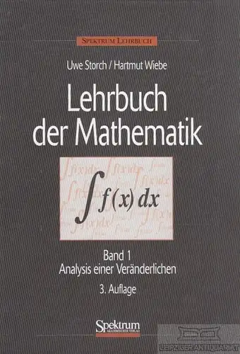 Buch: Lehrbuch der Mathematik, Storch, Uwe / Wiebe, Hartmut. 2003
