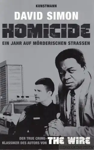 Buch: Homicide, Simon, David. 2011, Verlag Antje Kunstmann, gebraucht, gut