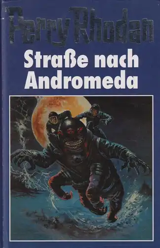 Buch: Straße nach Andromeda, Rhodan, Perry, Bertelsmann Club, gebraucht, gut