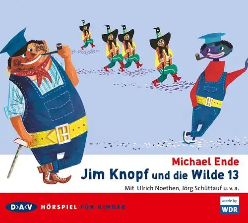 CD-Box: Michael Ende - Jim Knopf und die Wilde 13: Hörspiel. Ulrich Noethen u.a.