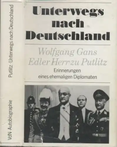 Buch: Unterwegs nach Deutschland, Putlitz, Wolfgang Gans Edler Herr zu. 1976