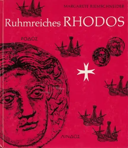 Buch: Ruhmreiches Rhodos, Riemschneider, Margarete. Kulturgeschichtliche Reihe