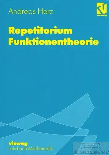 Buch: Repetitorium Funktionentheorie, Herz, Andreas. 1996, gebraucht, gut