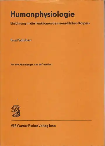 Buch: Humanphysiologie, Schubert, Ernst, 1986, gebraucht, sehr gut