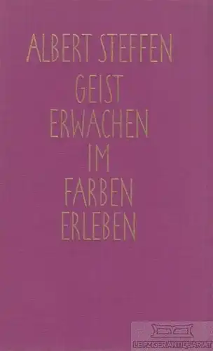 Buch: Geist-Erwachen im Farben-Erleben, Steffen, Albert. 1968