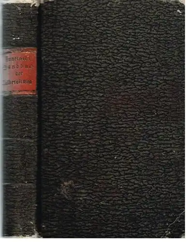 Buch: Theoretisch- praktisches Handbuch der Oelbereitung und... Fontenelle. 1844