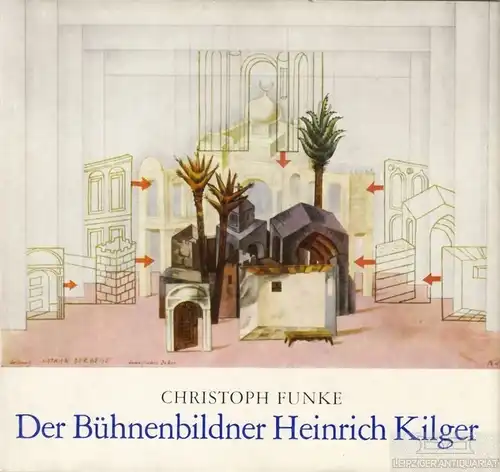 Buch: Der Bühnenbildner Heinrich Kilger, Funke, Christoph. 1975, gebraucht, gut