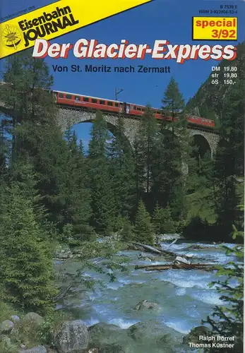 Eisenbahn Journal Special 3/92 - Der Glacier-Express, Merker Verlag