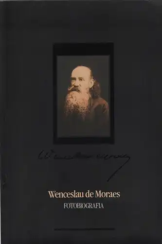 Buch: Wenceslau de Moraes, Pires, Daniel, 1993, Fotobiografia