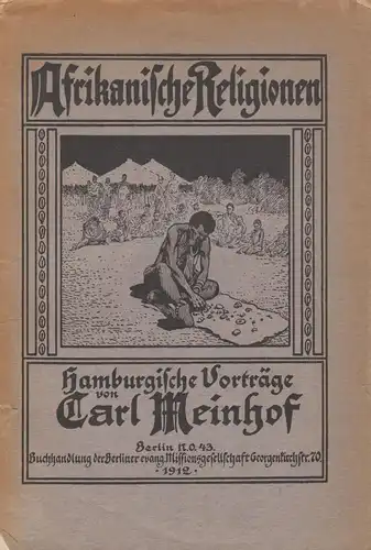 Buch: Afrikanische Religionen, Meinhof, Carl, 1912, Hamburgische Vorträge