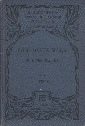Buch: De Chorographia, Pomponius Mela, 1880, B. G. Teubner, gebraucht, gut