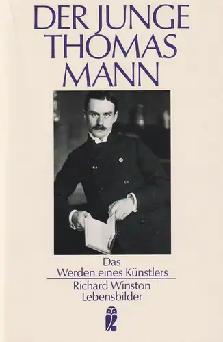 Buch: Der junge Thomas Mann, Winston, Richard, 1987, Lebensbilder, sehr gut