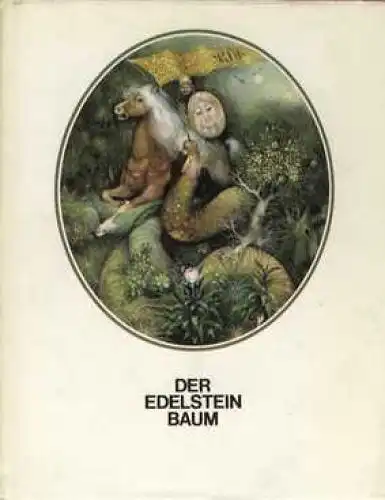 Buch: Der Edelsteinbaum, Hoffmann, Carl. 1979, Verlag Volk und Welt