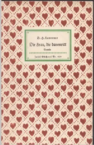 Insel-Bücherei 419, Die Frau, die davonritt, Lawrence, D. H. Ca. 1948, Novelle