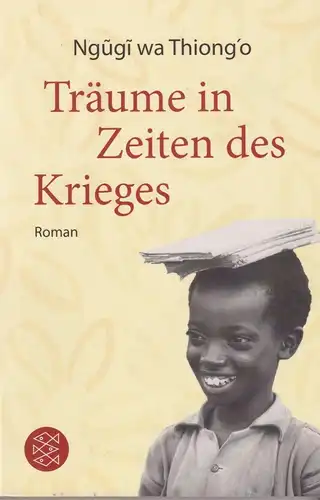 Buch: Träume in Zeiten des Krieges, Thiong'o, Ngugi wa, 2012, Fischer, sehr gut