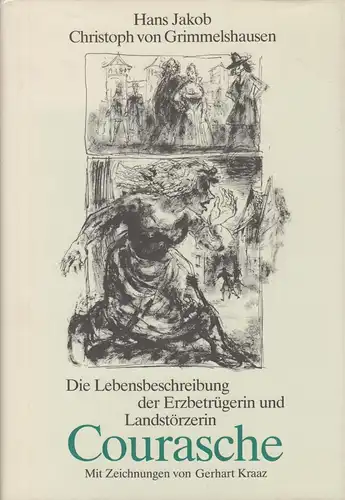 Buch: Courasche, Grimmelshausen, 1989, C.H. Beck, gebraucht, gut