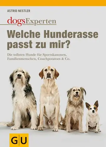 Buch: DogsExperten, Nestler, Astrid, 2012, Gräfe und Unzer, sehr gut