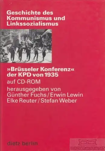 Buch: Brüsseler Konferenz der KPD von 1935 auf CD-ROM, Fuchs. 2000