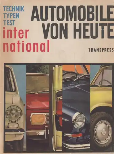 Buch: Automobile von heute, Roediger, Roediger, 1968, TRANSPRESS VEB Verlag, gut