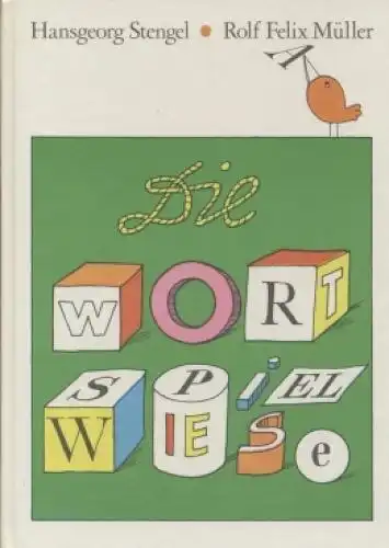 Buch: Die Wortspielwiese, Stengel, Hansgeorg. 1980, Kinderbuchverlag