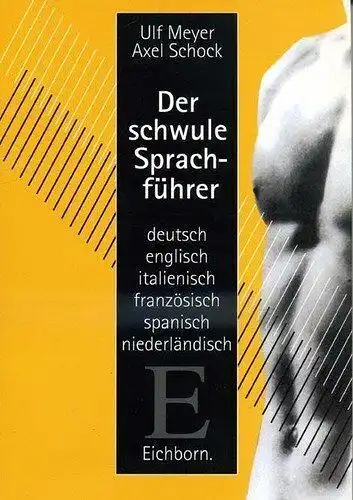 Buch: Der schwule Sprachführer, Meyer, Ulf, 1996, Eichborn, sehr gut