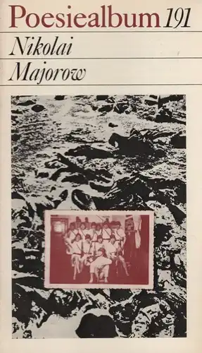 Buch: Poesiealbum 191, Majorow, Nikolai. Poesiealbum, 1983, Verlag Neues Leben