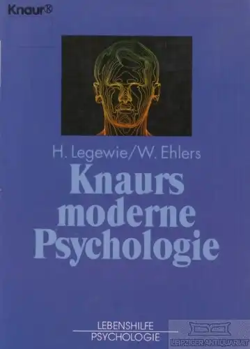 Buch: Knaurs moderne Psychologie, Legewie, H. / Ehlers, W. 1994, Knaur Verlag