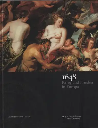 Ausstellungskatalog: 1648, Bußmann, Klaus u.a. (Hrsg.), 1998