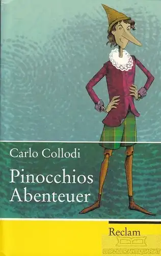 Buch: Pinocchios Abenteuer, Collodi, Carlo. Reclam Taschenbuch, 2008