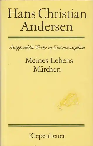Buch: Meines Lebens Märchen, Andersen, Hans Christian. 1990, gebraucht, gut