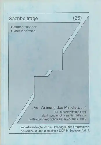 Sachbeiträge 25: Auf Weisung des Ministers, Blobner, Heinrich, 2002, sehr gut