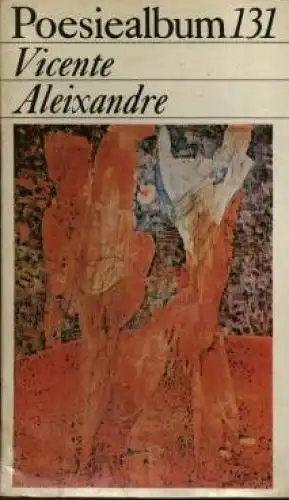 Buch: Poesiealbum 131, Aleixandre, Vicente. 1978, Verlag Neues Leben, gebraucht