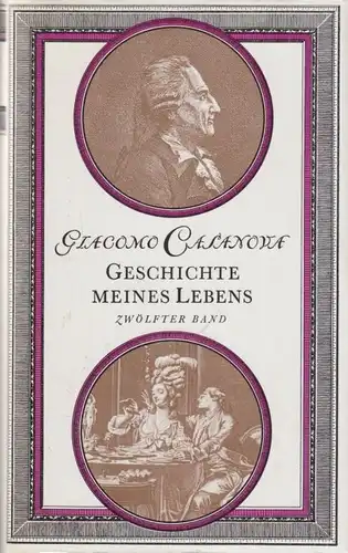 Buch: Geschichte meines Lebens 12, Casanova, Giacomo. 1988, gebraucht, gut