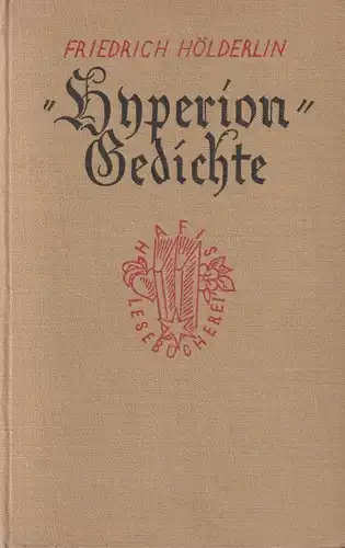 Buch: Hyperion / Gedichte, F. Hölderlin, Fikentscher Verlag, Hafis Lesebücherei