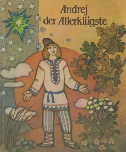 Buch: Andrej der Allerklügste. 1986, Junaztwa, gebraucht, gut