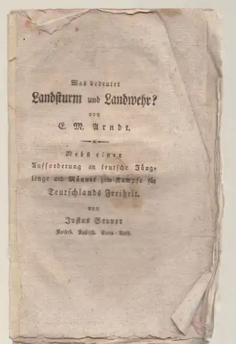 Buch: Was bedeutet Landsturm und Landwehr? von Ernst Mortz Arndt, Arndt. 1814