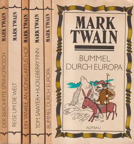 5 Bücher Mark Twain, Aufbau Verlag, Springfrosch, Bummel, Yankee, Abenteuer