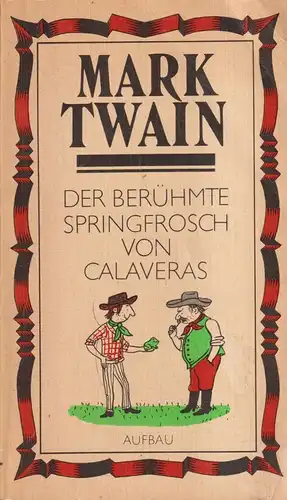5 Bücher Mark Twain, Aufbau Verlag, Springfrosch, Bummel, Yankee, Abenteuer