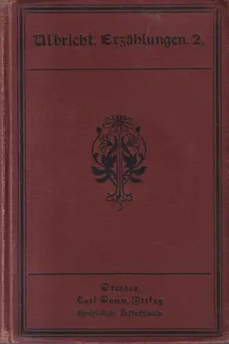 Buch: Erzählungen aus der Deutschen Geschichte. Edmund Ulbricht, 1903, Carl Damm
